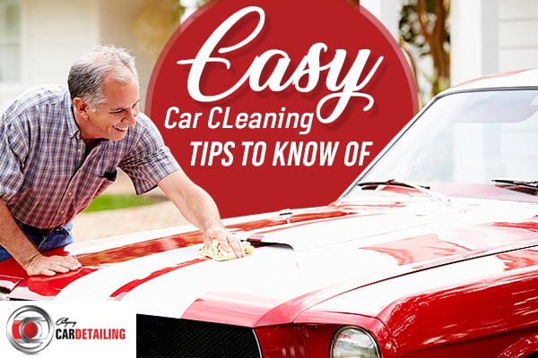 Car Cleaning Tips And Tricks